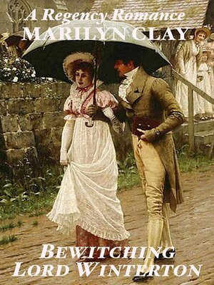 cover image of Bewitching Lord Winterton--A Regency Romance